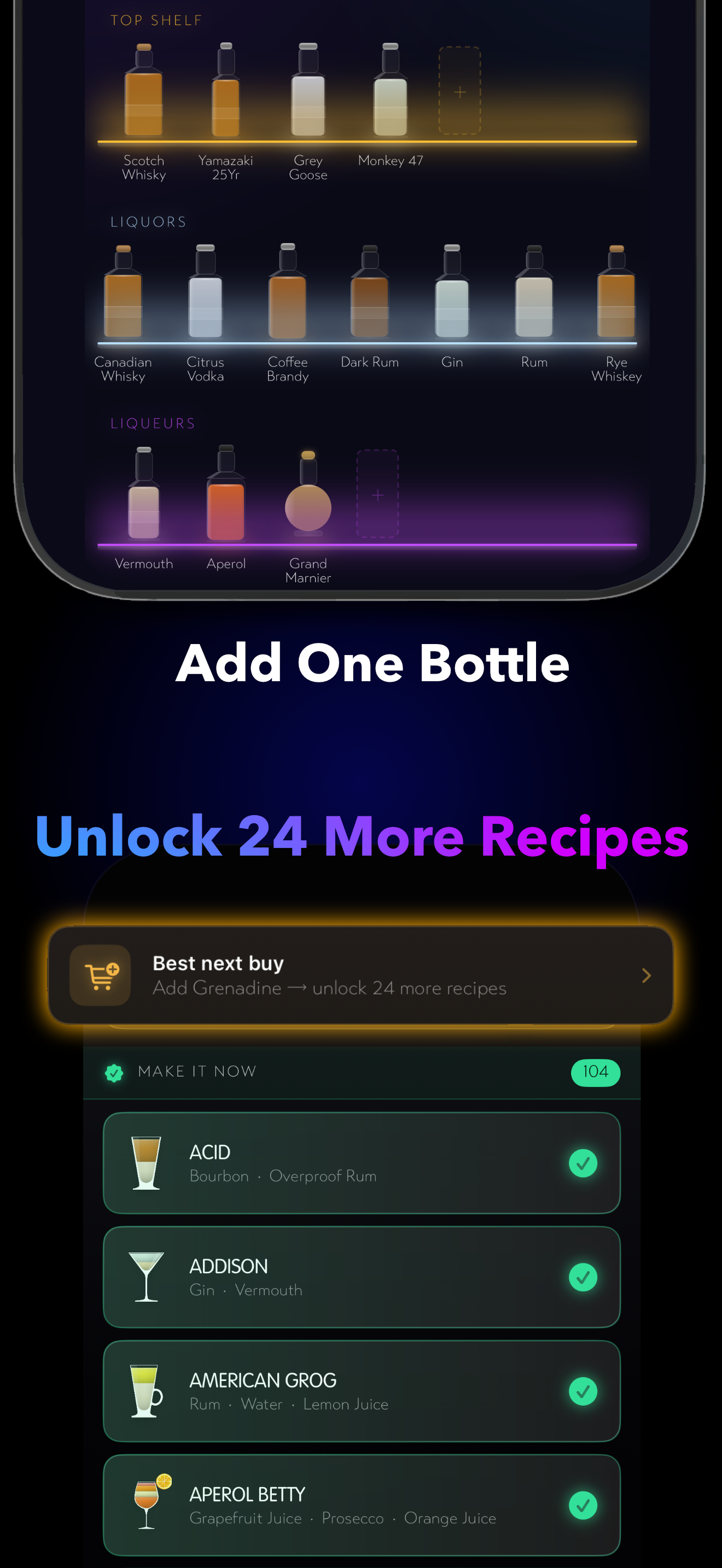 Add a bottle and unlock new recipes
